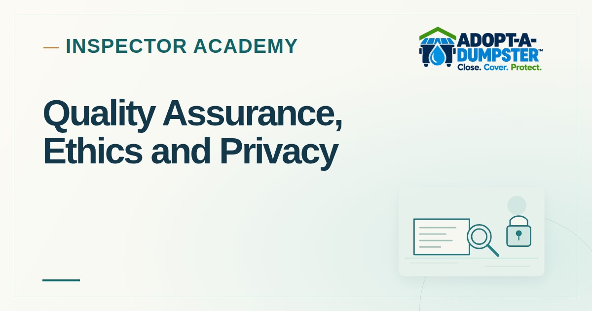 Adopt-A-Dumpster Inspector Academy cover for Quality Assurance, Ethics and Privacy
