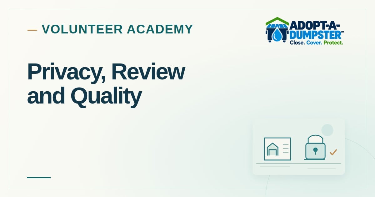 Adopt-A-Dumpster Volunteer Academy cover for Privacy, Review and Quality
